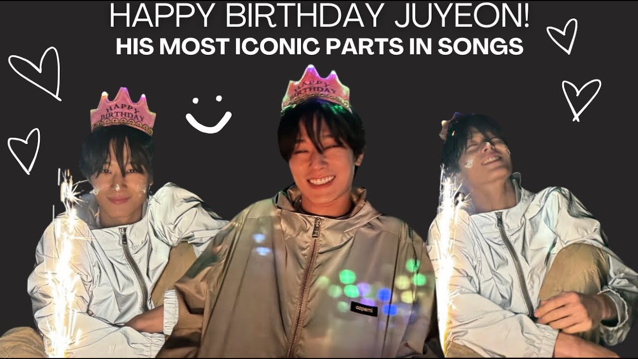 juyeon parts that live rent free in our minds | happy birthday juyeon