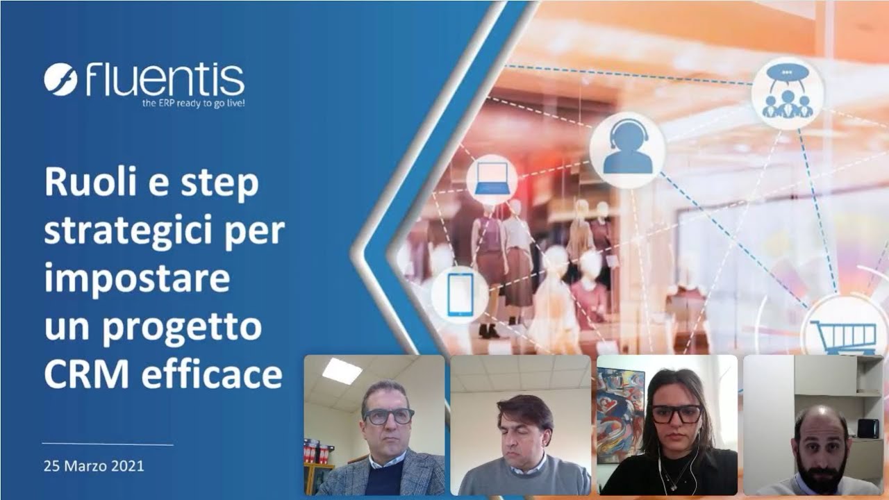 Impostare un progetto CRM efficace | Webinar Fluentis ERP