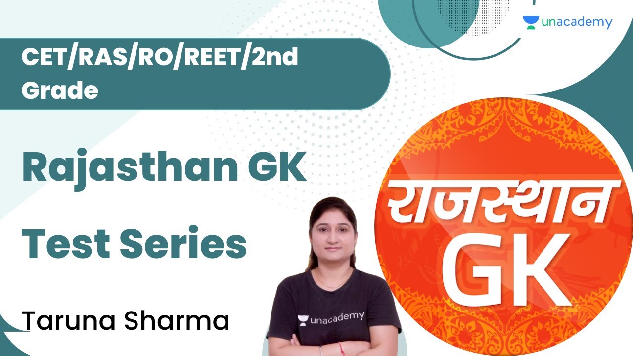 Rajasthan GK Test Series | CET/RAS/RO/REET/2nd Grade | Dr Taruna Sharma | Achieve RAS / CET Batch