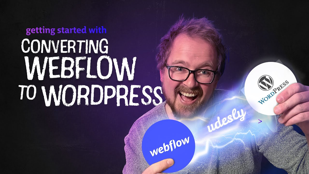 Udesly 3.0 - Webflow to Wordpress - Getting started with converting Webflow websites to Wordpress.