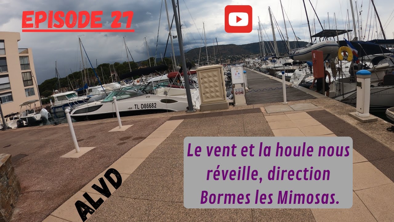 Le vent et la houle nous réveille, direction Bormes les Mimosas.Ep 27.10/14.2024. #sailing #aligane