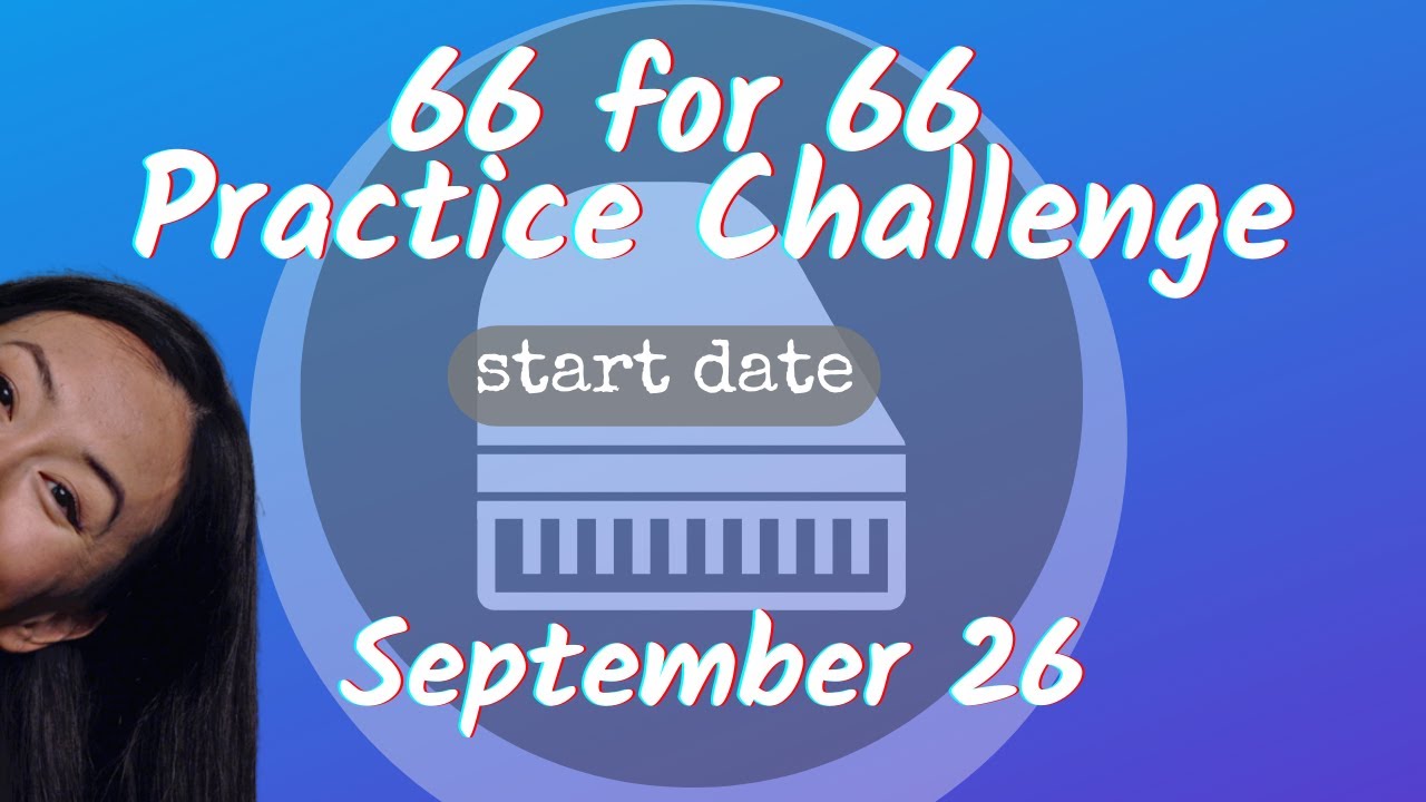 66 for 66: A Practice Challenge to Motivate You!