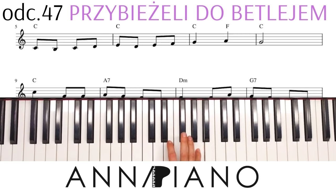 odc.47 Przybieżeli do Betlejem-jak zagrać?(prosta wersja)@annapiano.muzyka #przybiezelidobetlejem #koledy