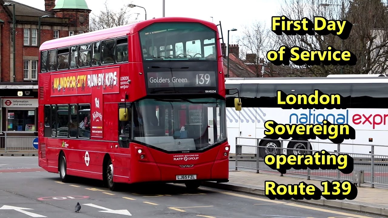 London Sovereign&rsquo;s first day operating Route 139