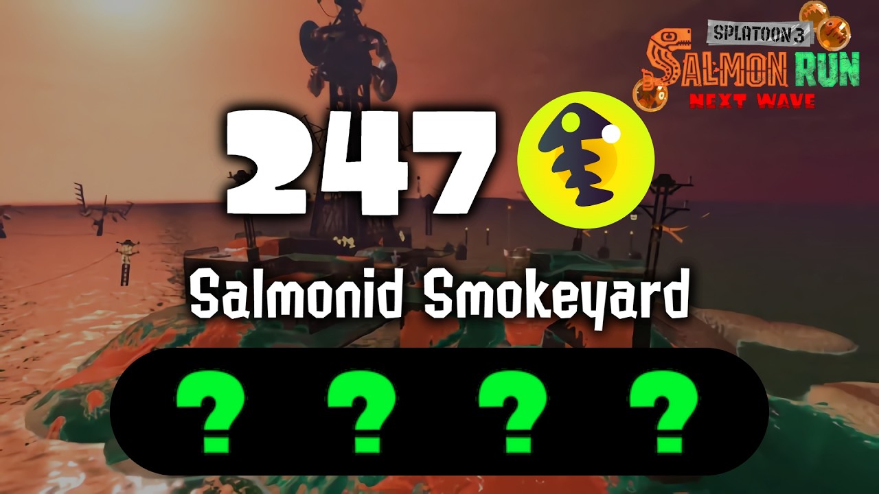 247 on Salmonid Smokeyard - Splatoon 3 Salmon Run