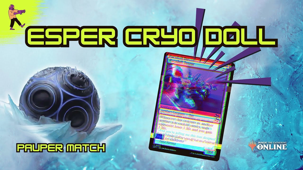 [Pauper Match] ESPER CRYO DOLL | Nel Viaggio dell'Esperanza Testiamo Pactdoll Terror