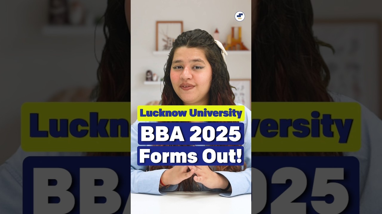 BBA BIG UPDATE🤩Lucknow University BBA Forms Out✍️BBA 2025! #Shorts #BBA #LucknowUniversity