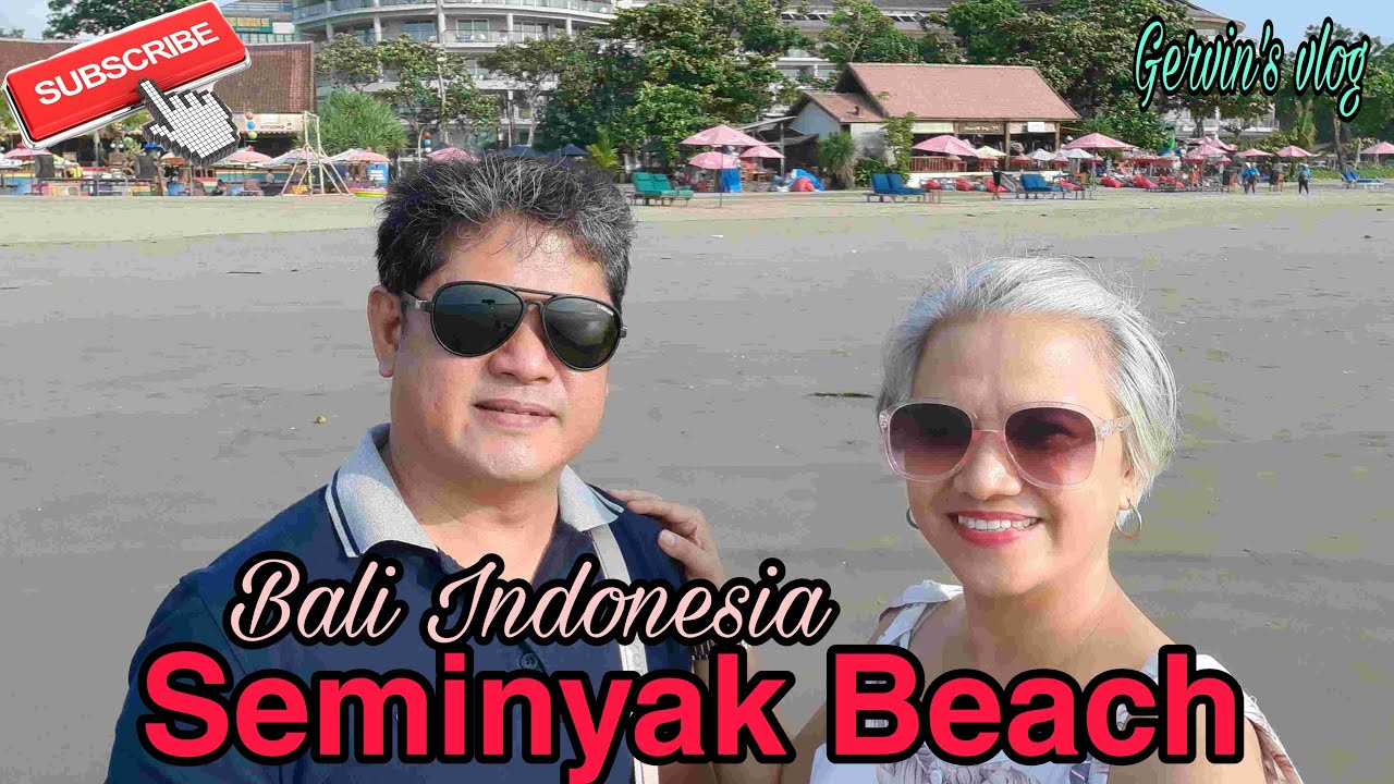 BALI INDONESIA @ SEMINYAK BEACH | GERVIN'S VLOG