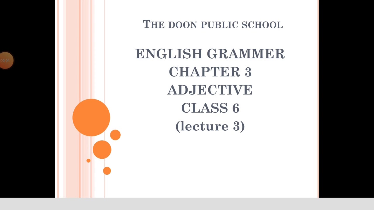 The DPS's class-6 English Grammar chapter-3 Adjective