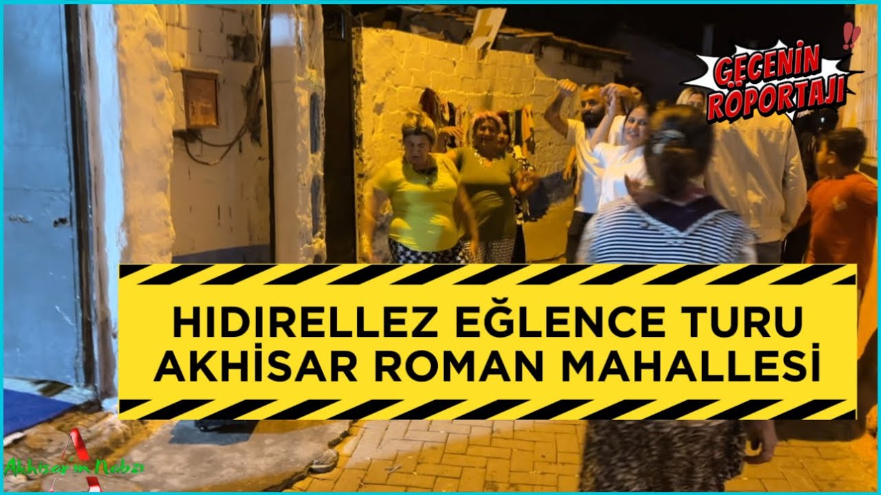 AKHİSAR ROMAN MAHALLESİ HIDIRELLEZ EĞLENCESİ SOKAK RÖPORTAJI #akhisar #hıdırellez