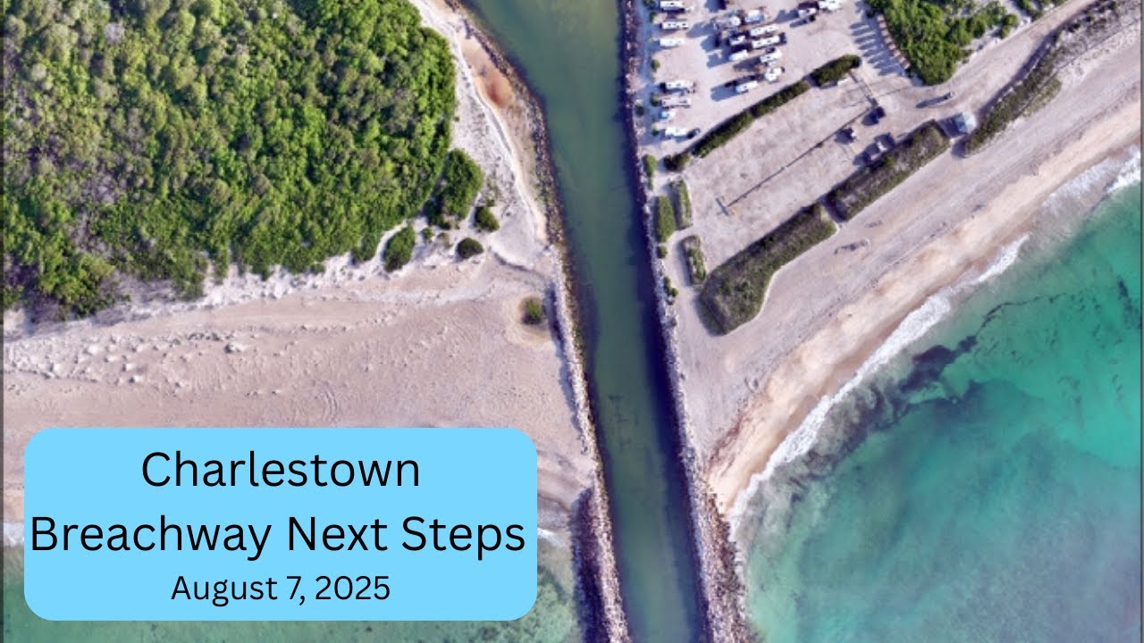 Charlestown Breachway Next Steps, August 7, 2025