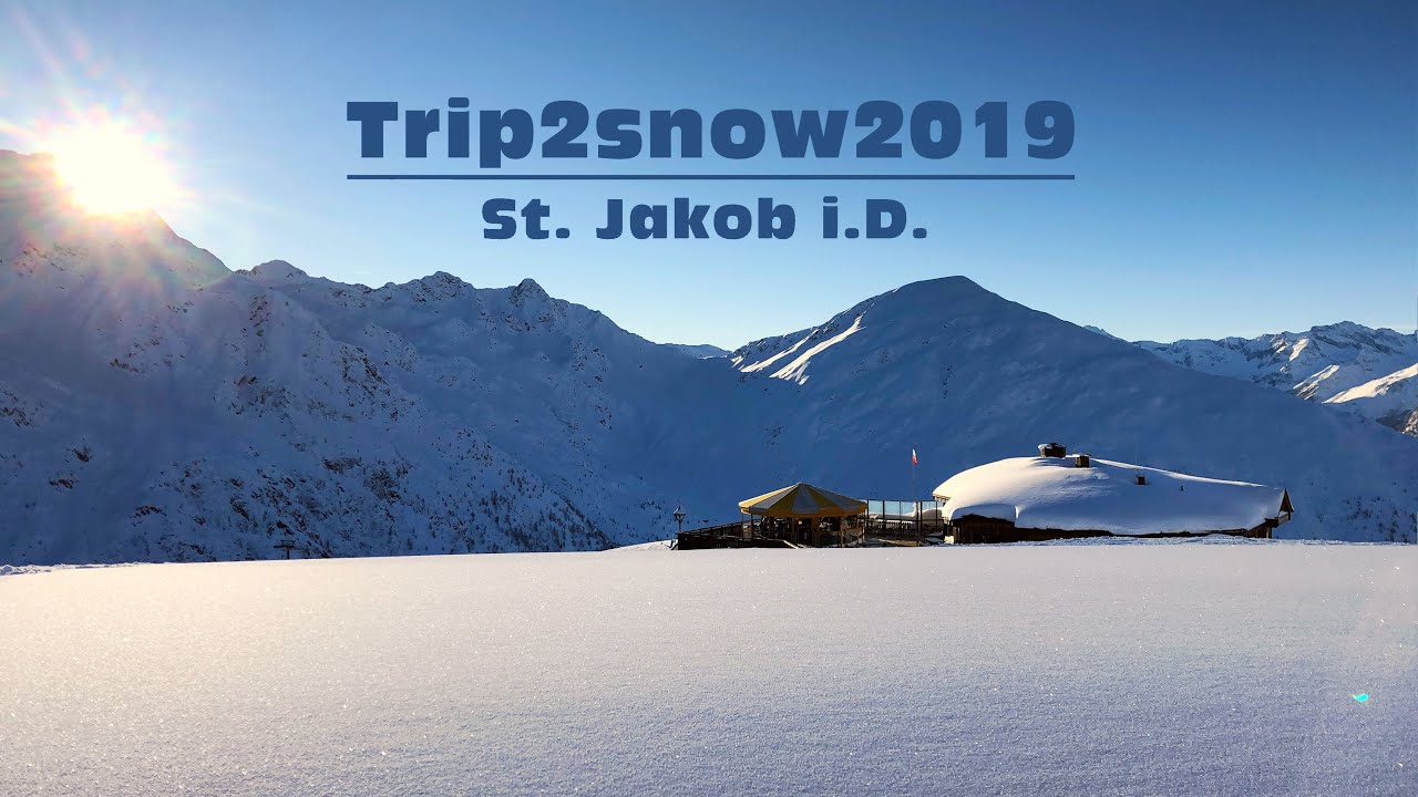 Trip2snow2019 (Winterurlaub in St. Jakob in Defereggen/ Osttirol) - [Official Trailer HD]