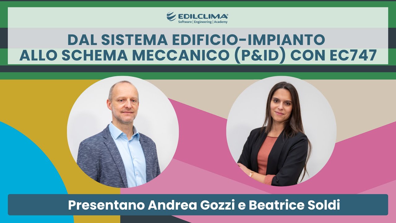 Dal sistema edificio impianto allo schema meccanico P&ID con EC747