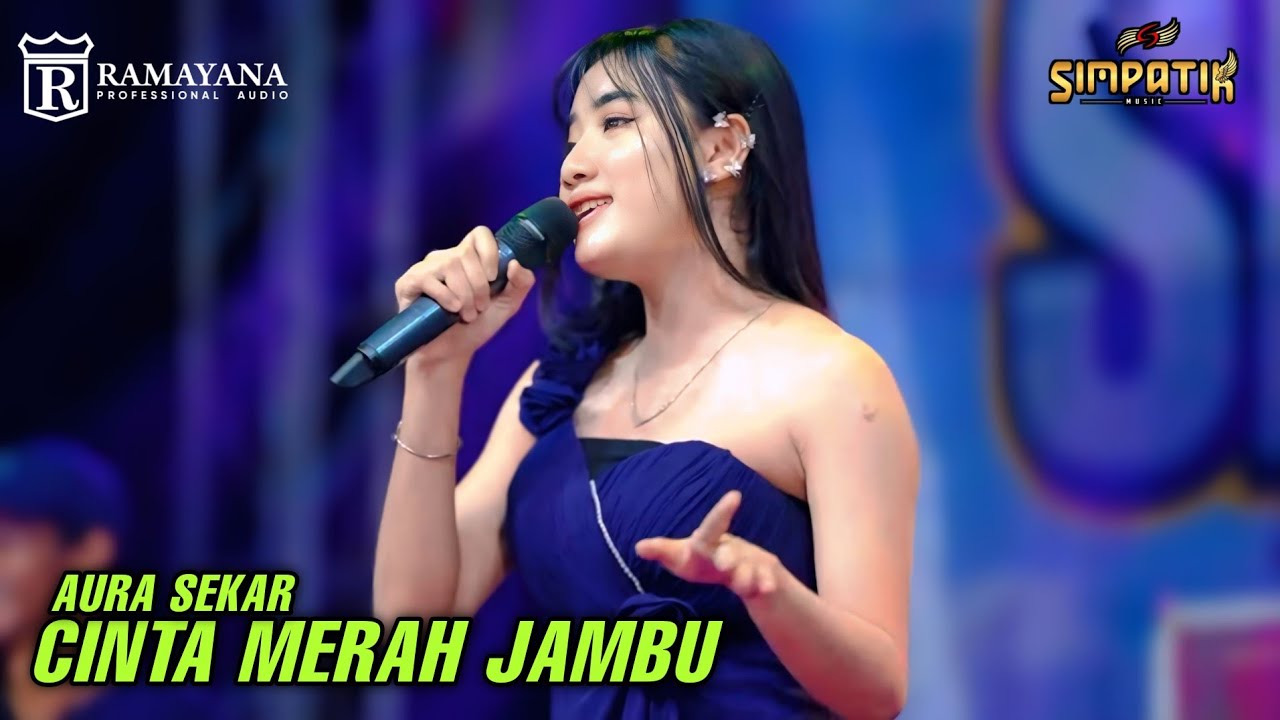CINTA MERAH JAMBU - AURA SEKAR - SIMPATIK MUSIC (Cinta lahir batin)