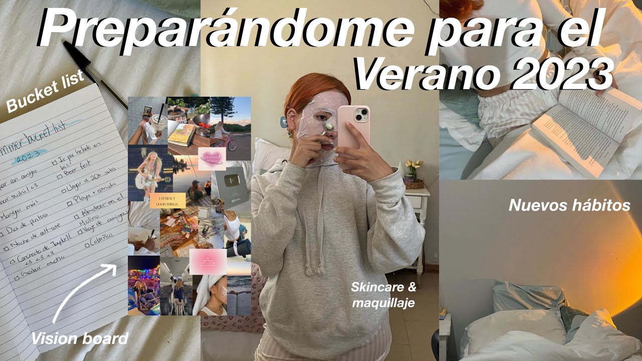 PREPAR&Aacute;NDOME PARA EL VERANO🩵 monthly reset, vision board, bucket list, skincare, maquillaje y +!