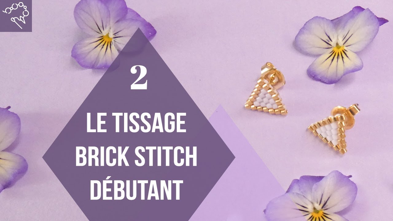 Tuto débutant apprendre le tissage brick stitch - petites boucles d'oreilles en perles Miyuki