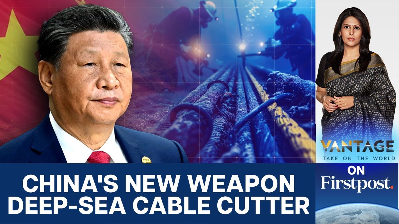 China Unveils its New Deep-Sea Weapon, a Cable Cutter | Vantage with Palki Sharma | N18G