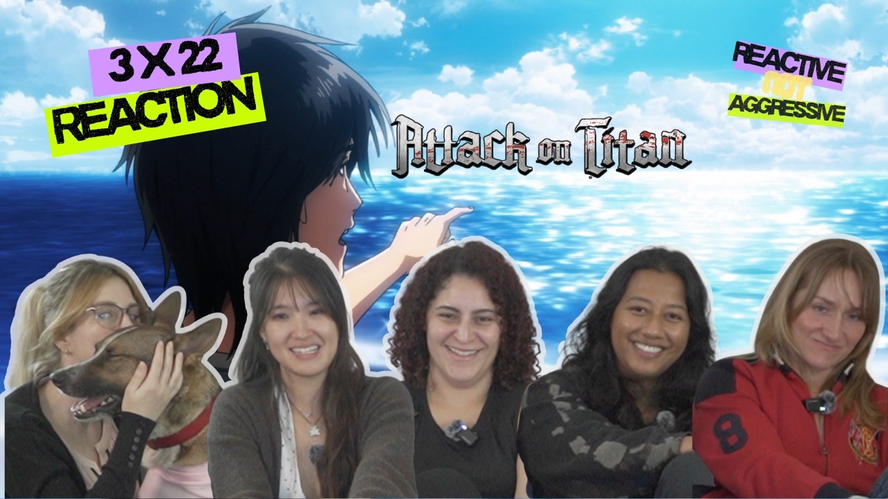 Attack On Titan : S3E22 | Reaction & Review | &ldquo;They get to see the water&rdquo;