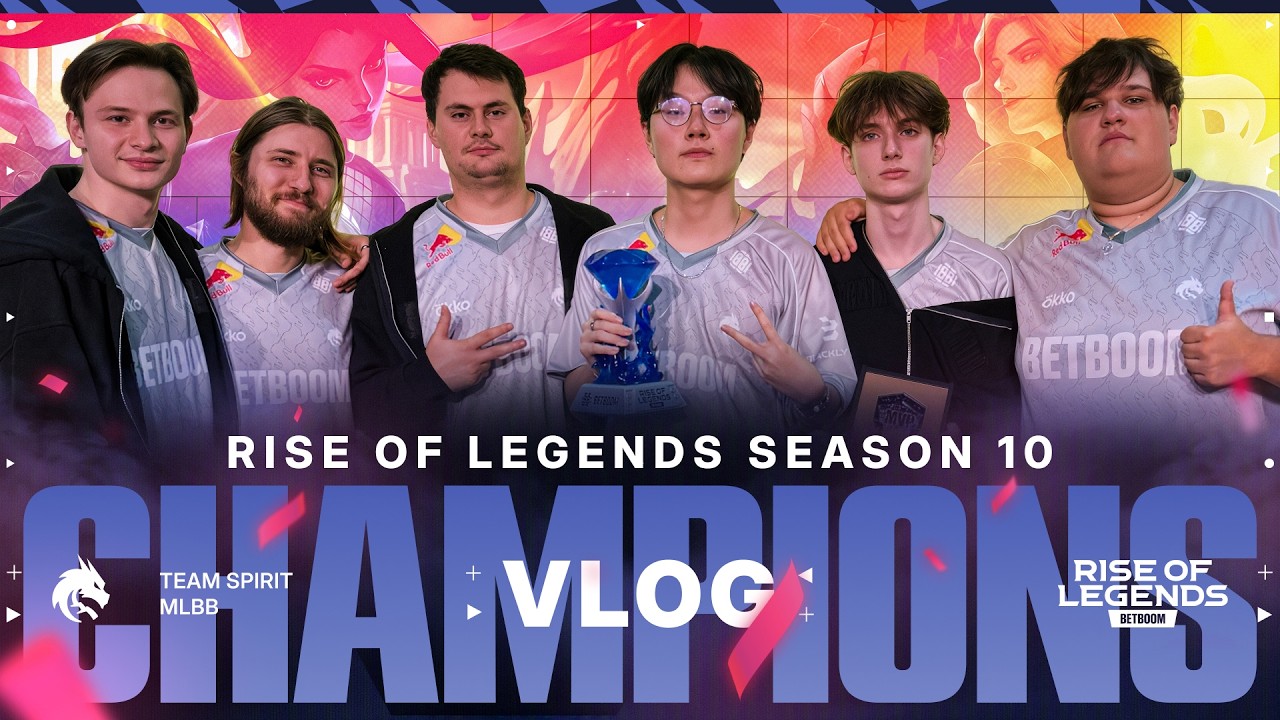 TEAM SPIRIT: RISE OF LEGENDS S10. CHAMPIONS VLOG