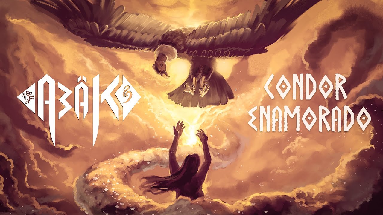 ABAK - CONDOR ENAMORADO | LEYENDA ANDINA