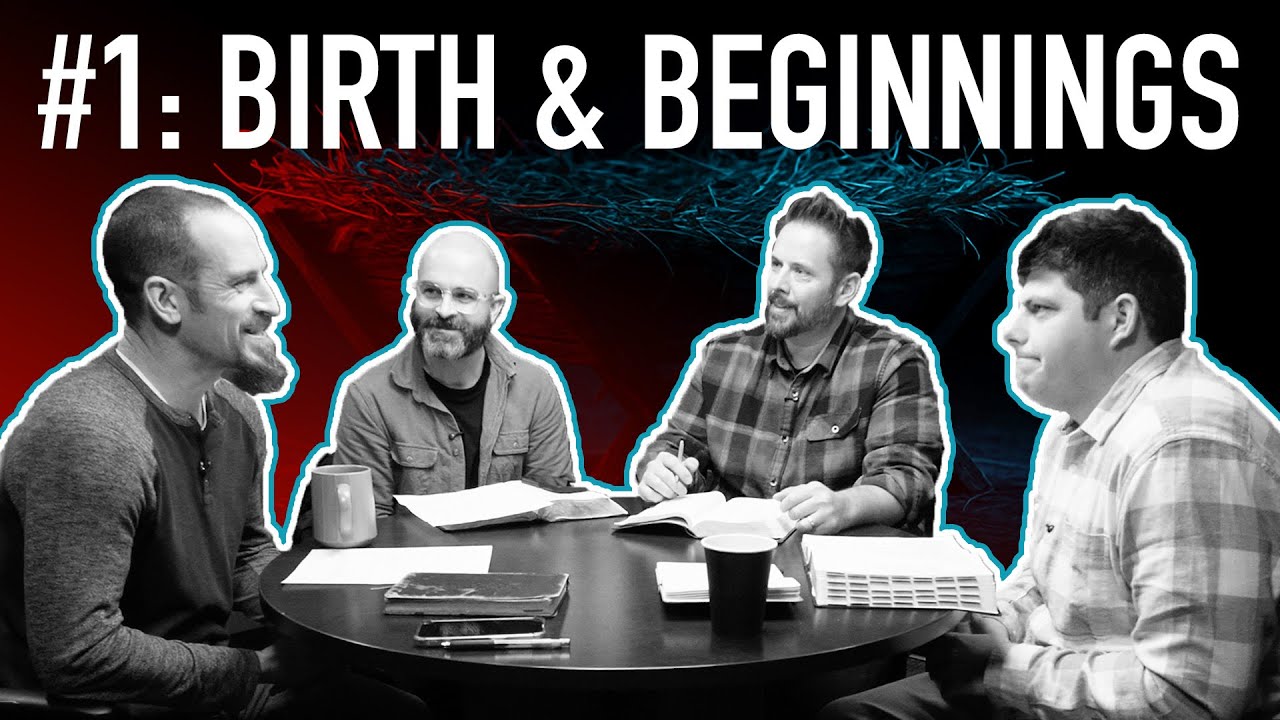 #1 Birth & Beginnings | The Christ, The Cross, The Kingdom