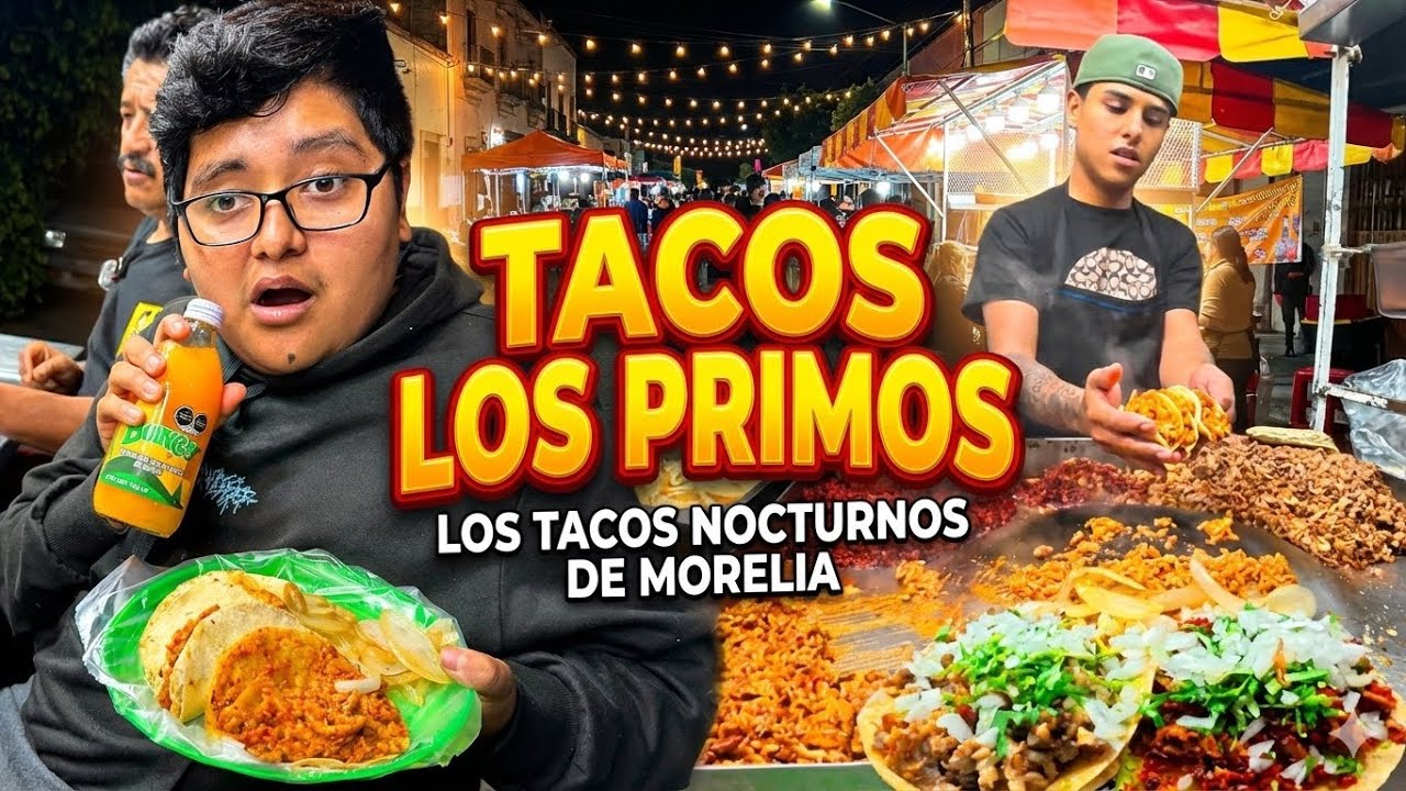 ¡Estos son los TACOS NOCTURNOS más BRUTALES de Morelia! 🌮😱 | TACOS LOS PRIMOS 