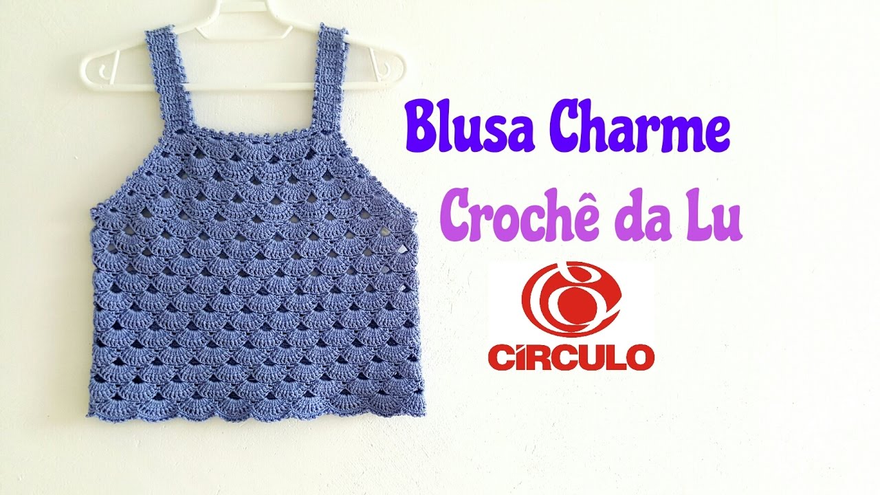 Blusa Charme em crochê - passo a passo