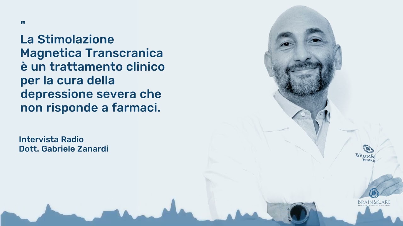 Cosa cura la Stimolazione Magnetica Transcranica? - Intervista Radio al Dott. Gabriele Zanardi