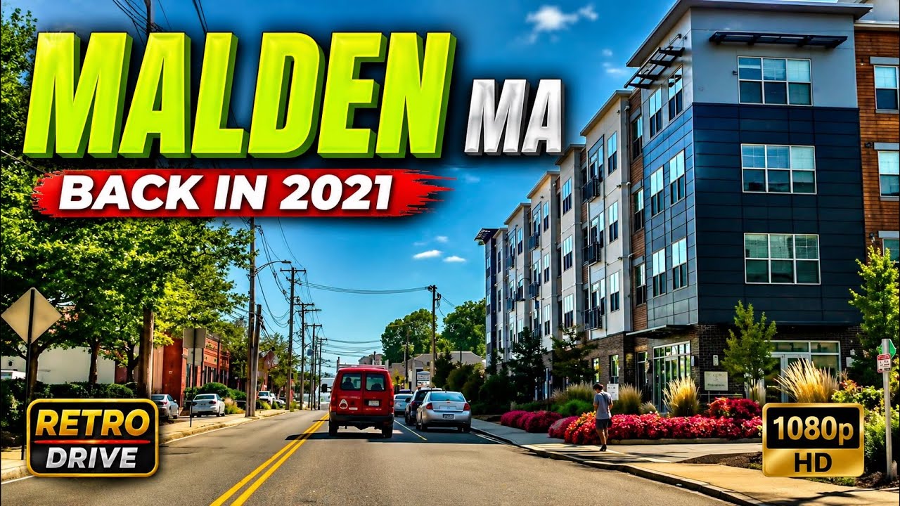 🚖 Malden Massachusetts  | Early YouTube 1080p Video - 8/27/21
