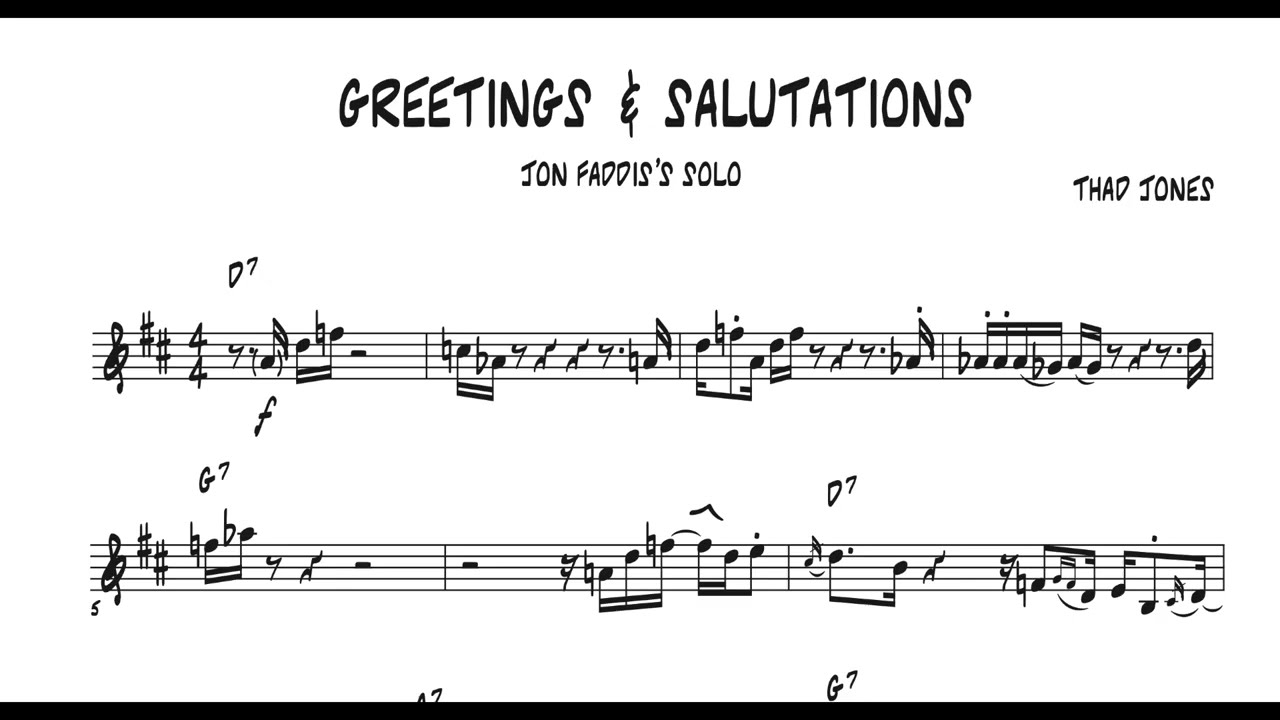 Jon Faddis Trumpet Solo on Greetings & Salutations (Thad Jones)