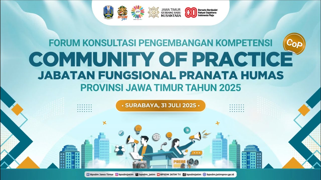 Forum Konsultasi Pengembangan Kompetensi Community of Practice Jabfung Pranata Humas Jawa Timur 2025