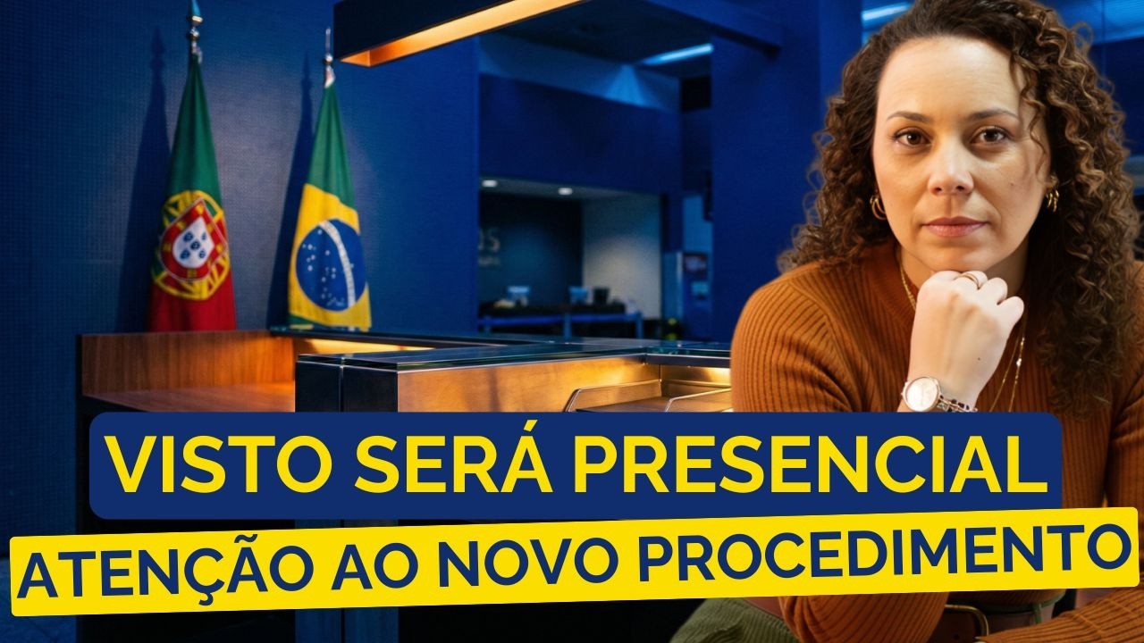 Visto para Portugal Agora Só Presencial no Brasil