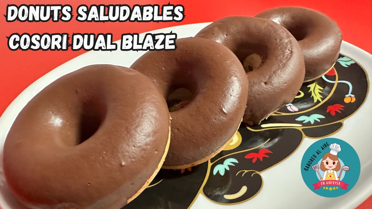 🍩Donuts Saludables en COSORI DUAL BLAZE. Facilísimos, Sin remordimientos y RIQUISIMOS!!