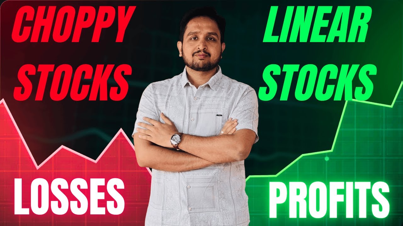 Linear Stock vs choppy Stock ||Stock Selection || Technical Analysis ||Price Action ||Swing Trading