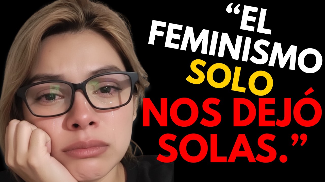 MUJERES ARREPENTIDAS EN PÁNICO:“¿Dónde Están los Hombres de Verdad?”