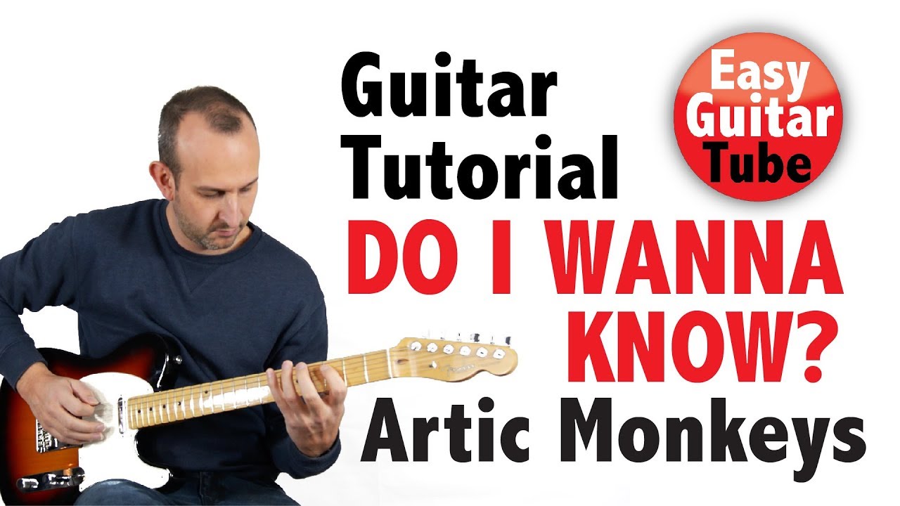 Do I Wanna Know? - Arctic Monkeys (Easy Electric Guitar Tutorial with TABS)