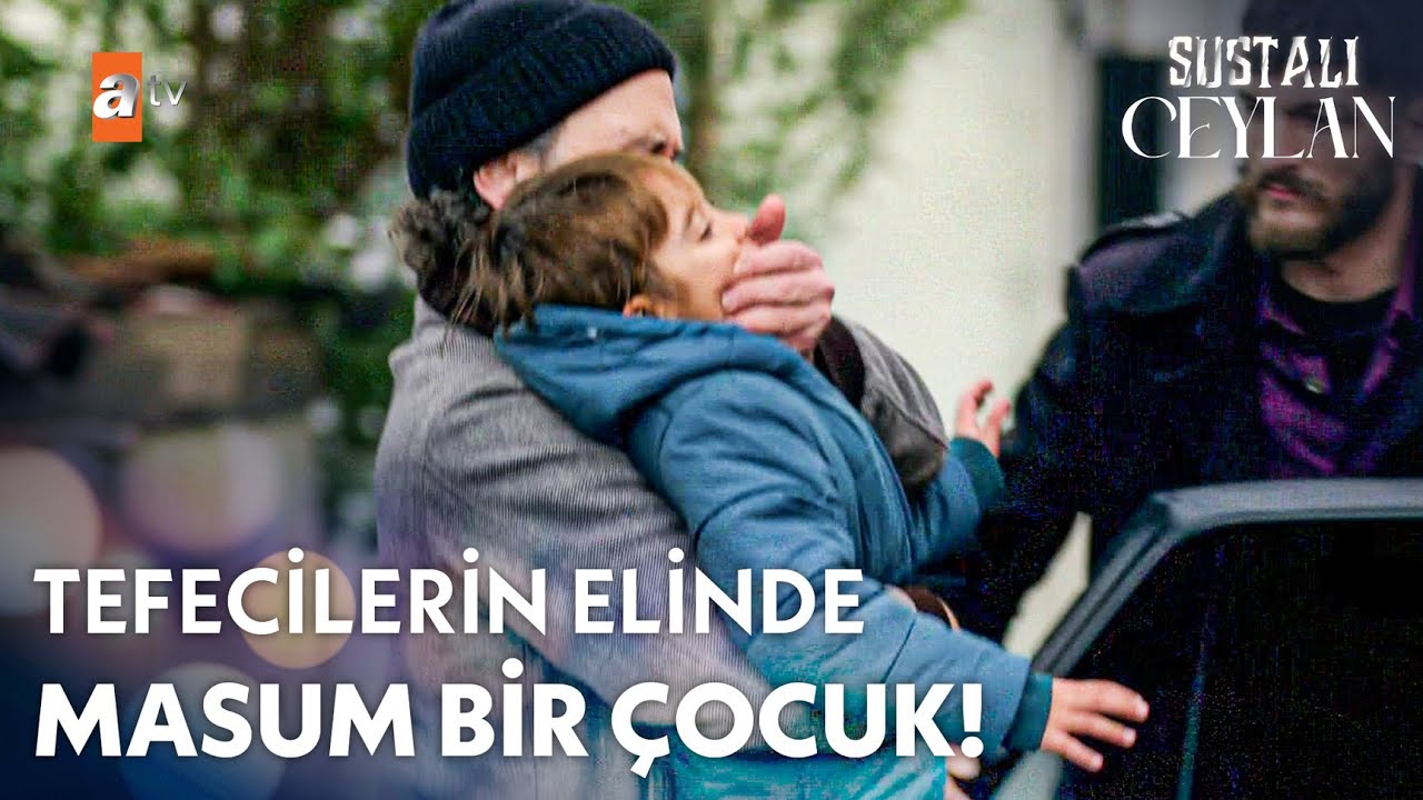 Yusuf ka&ccedil;ırıldı! - Sustalı Ceylan 1. B&ouml;l&uuml;m