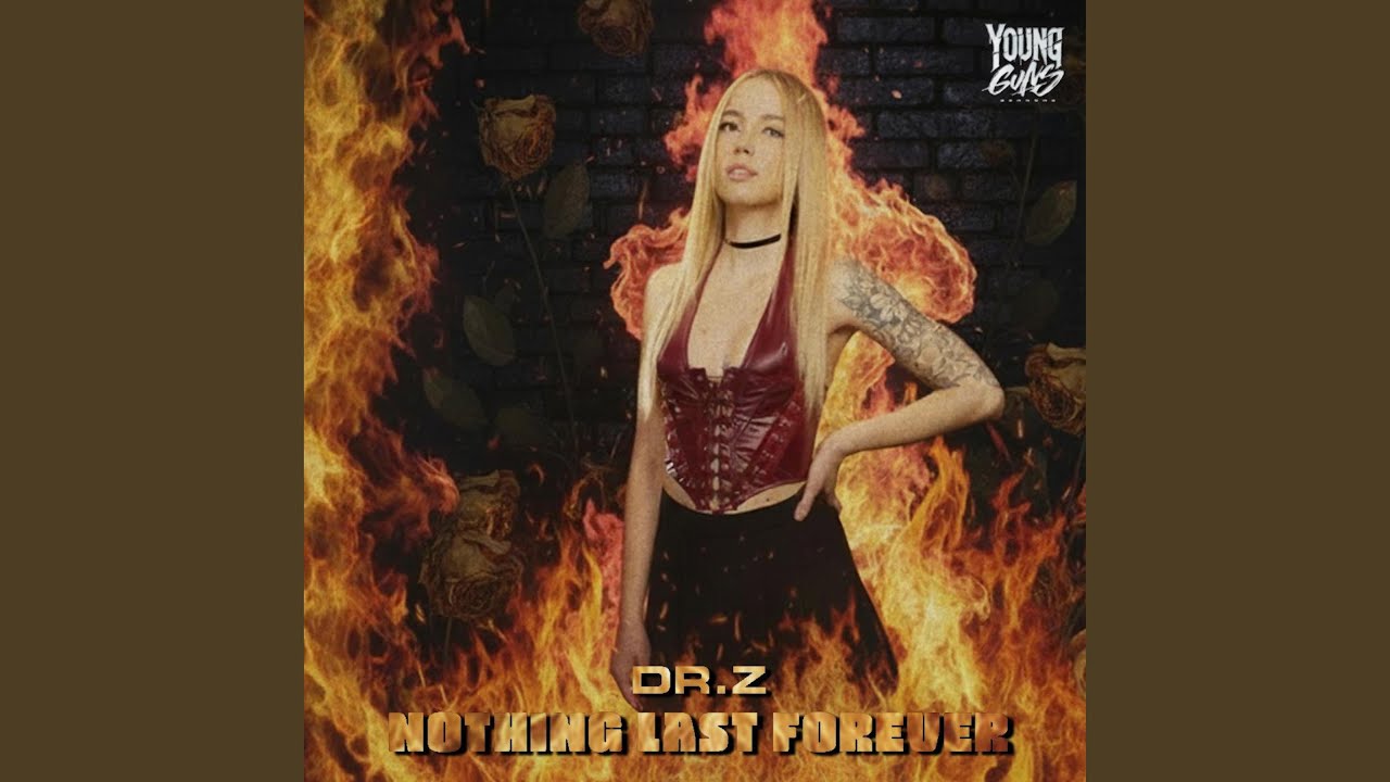 Nothing Last Forever