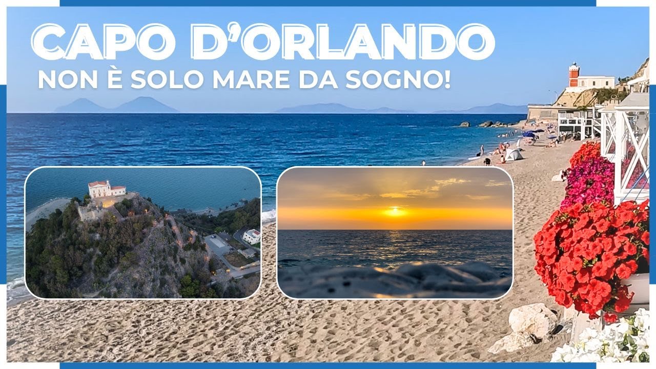 Capo d'Orlando: il mare, cosa vedere, dove cenare, dove alloggiare