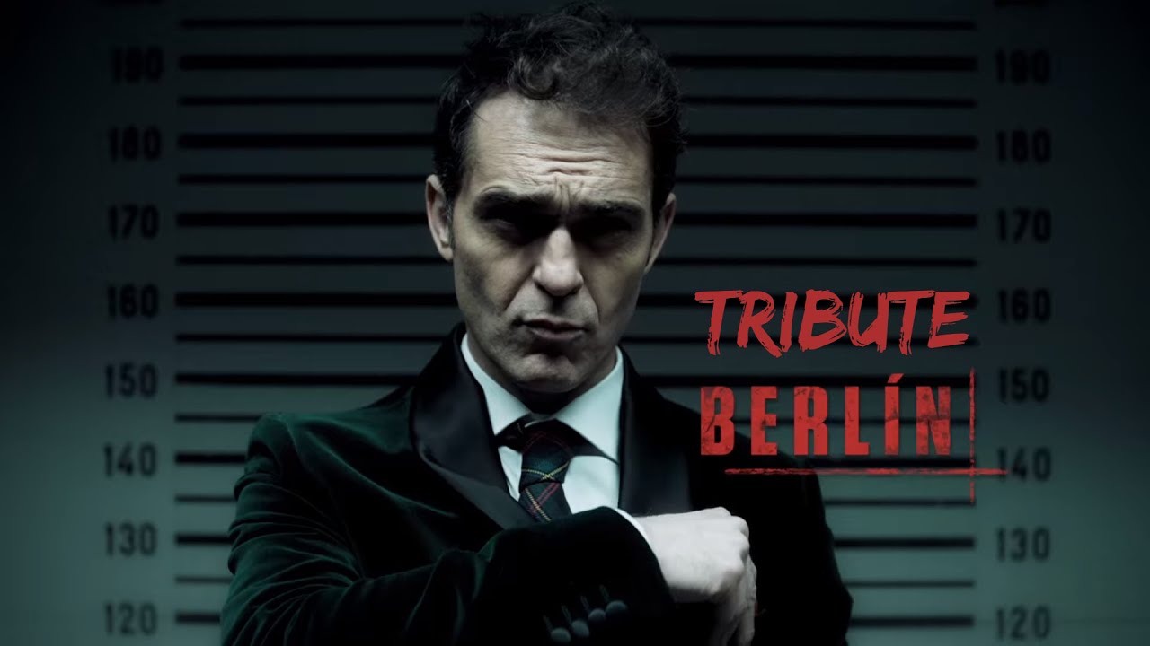 La Casa De Papel Berlin Tribute || Natural [LCDP]