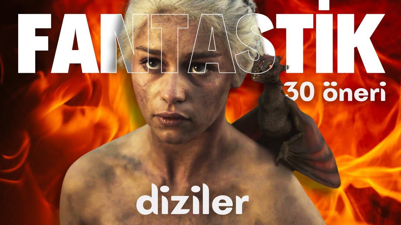 30 Fantastik Dizi Önerisi | Muhteşem Fantastik Diziler