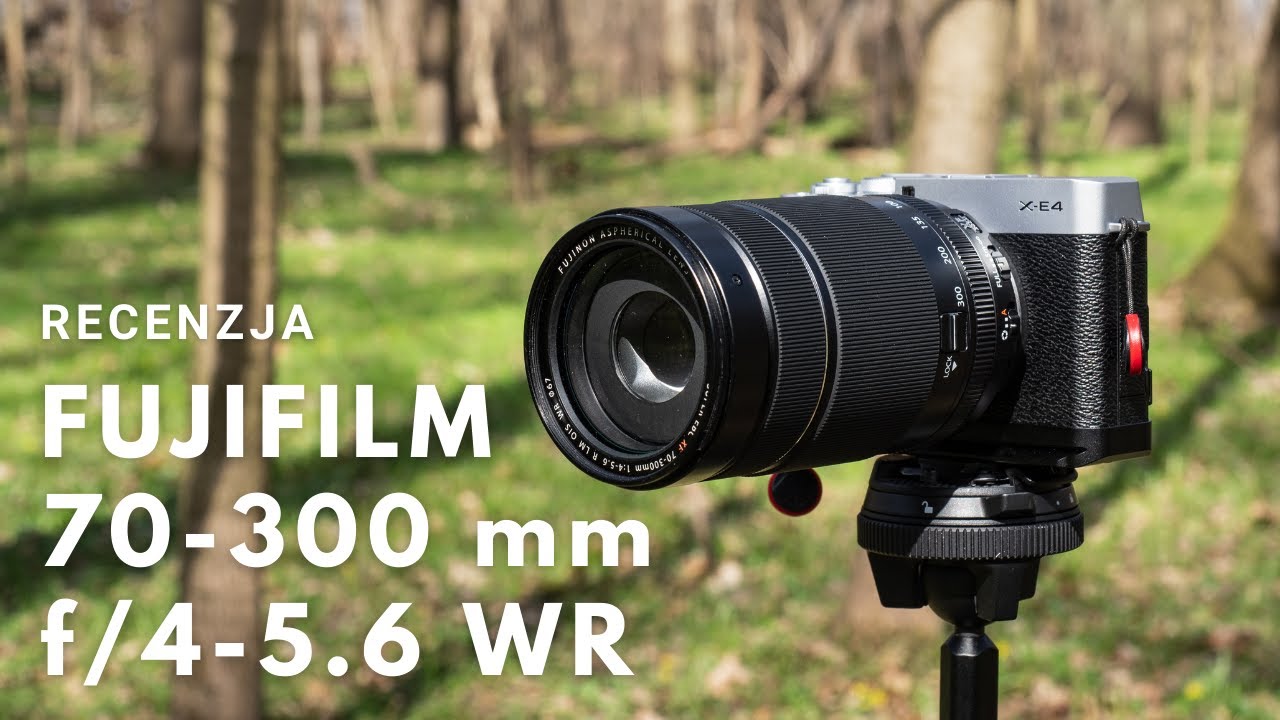 Fujifilm 70-300 mm f/4-5.6 OIS WR - Recenzja