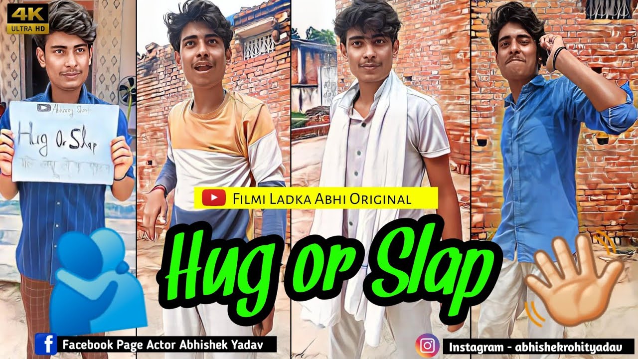 Hug or Slap Experiment gone wrong 😂 | don't try | Filmi Ladka Abhi 😂🙏🏻