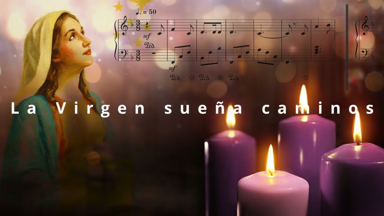 La Virgen sueña caminos / Música instrumental de adviento