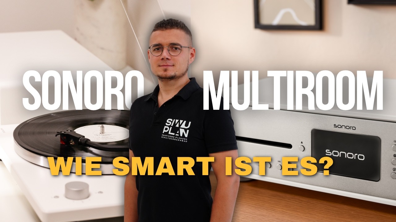 Sonoro - Die Multiroom alternative? - Wie smart ist das denn? Smarthome Musiksteuerung mit KNX