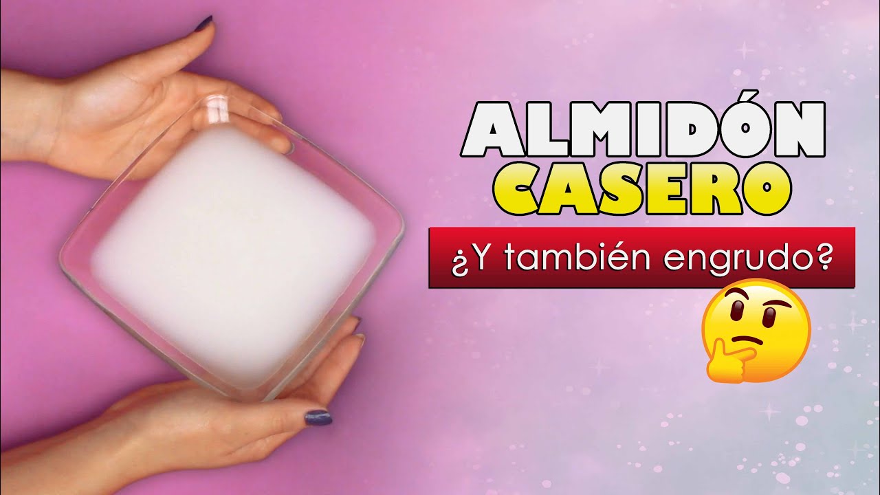 Almidón casero