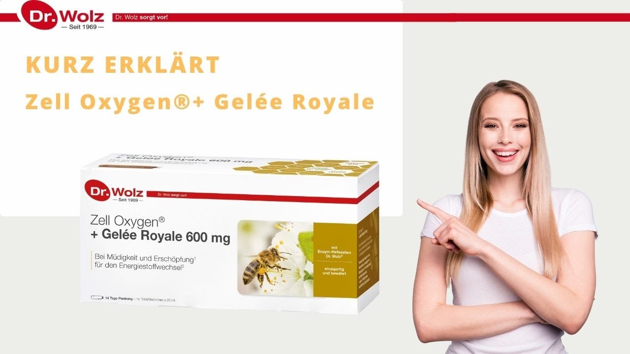 Kurz erkl&auml;rt: Zell Oxygen&reg; + Gelee Royale - der Muntermacher!