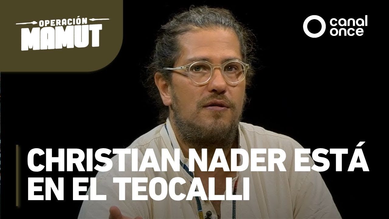 Operación Mamut - Christian Nader está en el Teocalli (29/06/2025)