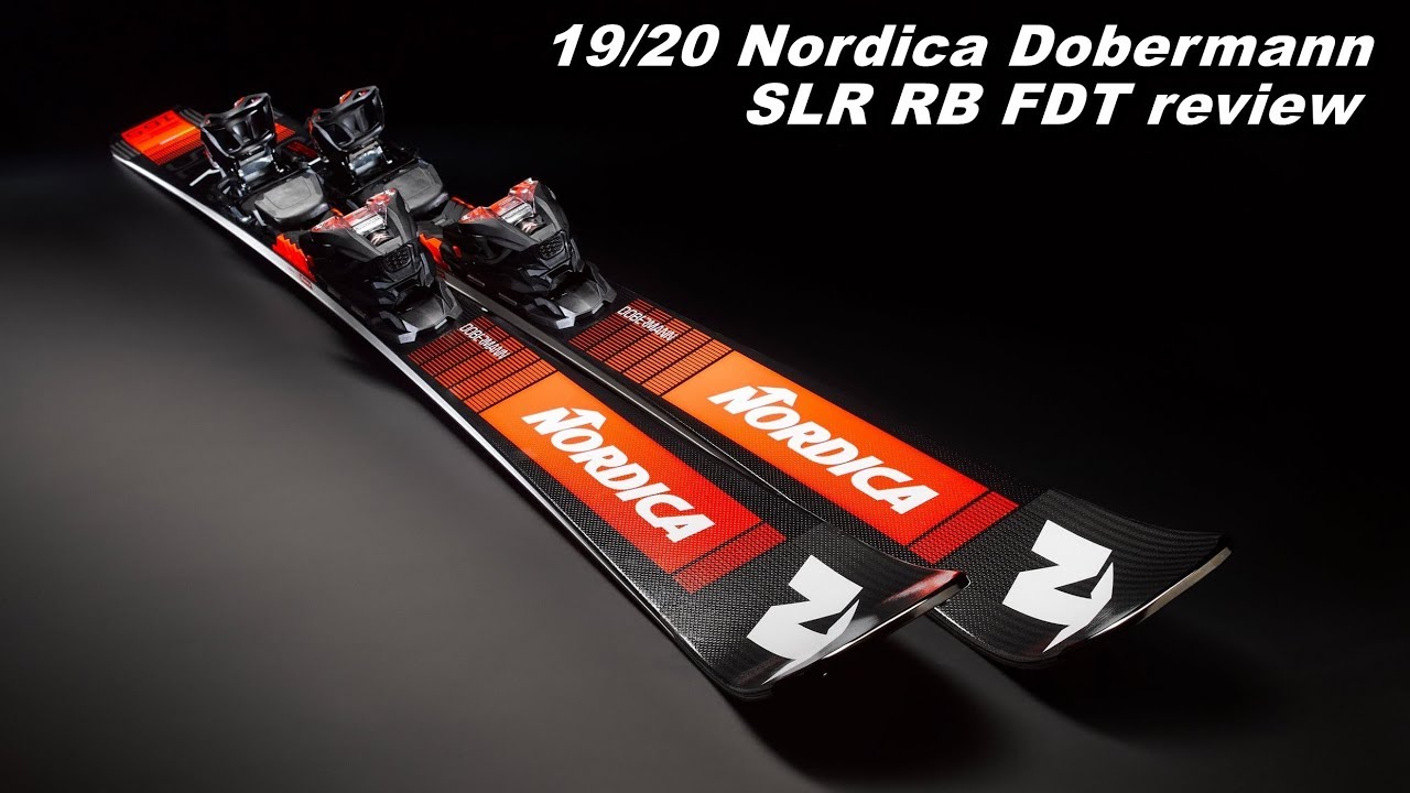 19/20 노르디카(Nordica) 도베르만(Dobermann) SLR RB FDT Review