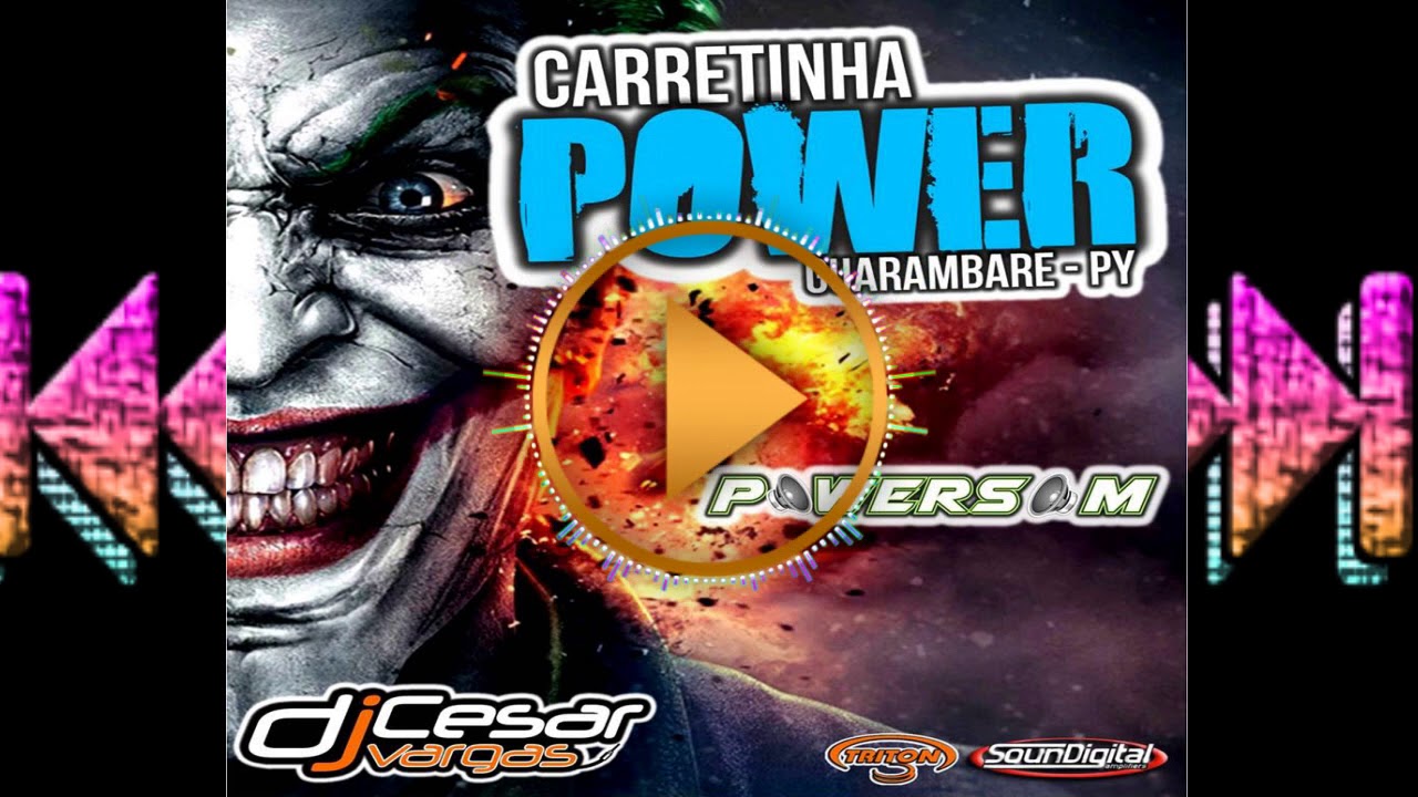 CARRETINHA POWER - LOJA POWERSOM - DJ CESAR VARGAS